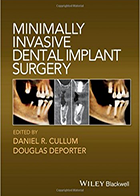 کتاب Minimally Invasive Dental Implant Surgery - نویسنده Daniel R  Cullum