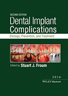 کتاب Dental Implant Complications - نویسنده Stuart J  Froum