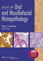 کتاب Atlas of Oral and Maxillofacial Histopathology-نویسنده Harry S  Lumerman