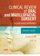 کتاب Clinical Review of Oral & Maxillofacial Surgery 2013_تألیف Shahrokh Bagheri