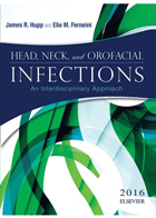 کتاب Head, Neck and Orofacial Infections 2016 _ تألیف James R. Hupp - Elie M. Ferneini