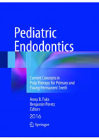 کتاب Pediatric Endodontics -  نویسنده  Anna B. Fuks  