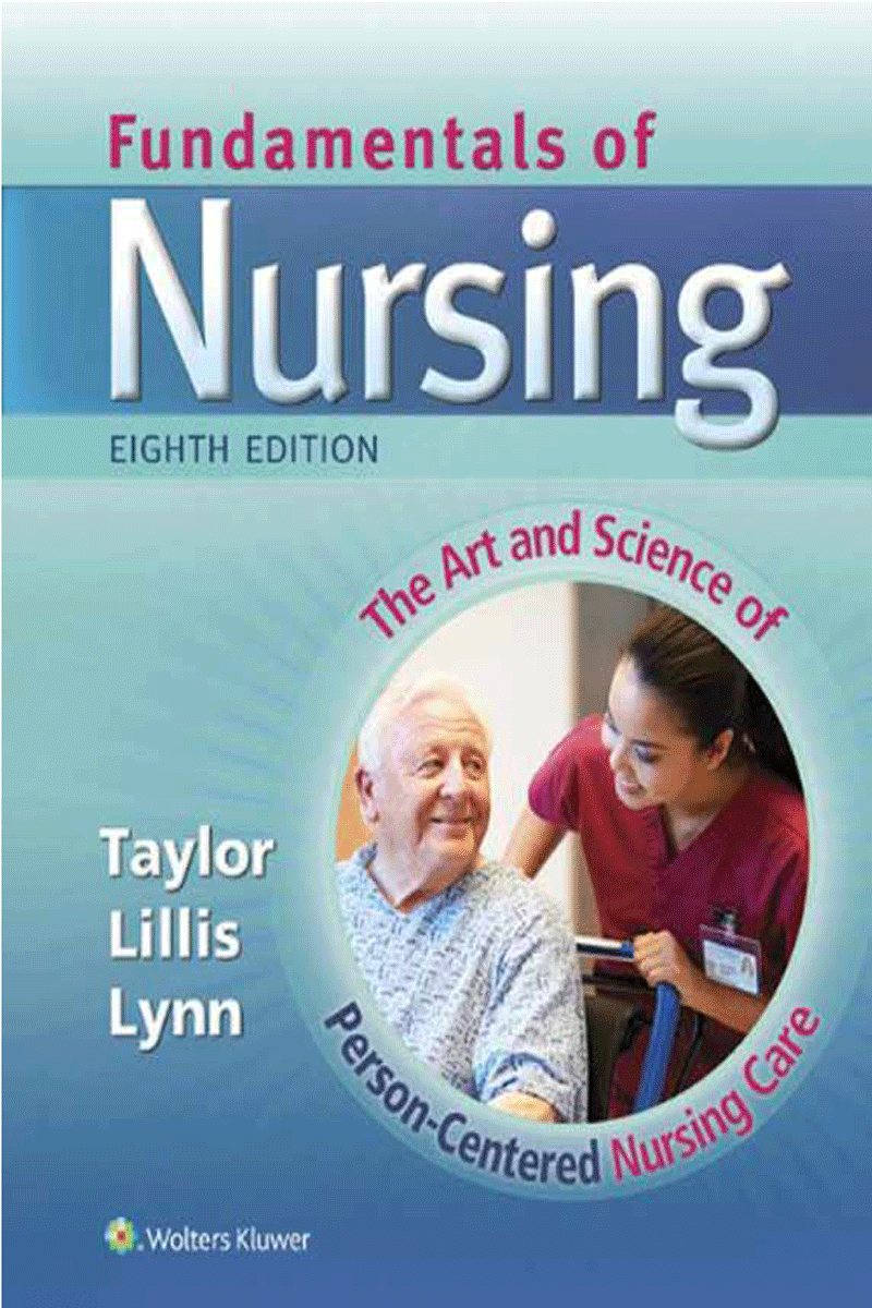 کتاب Taylor Fundamentals Of Nursing 2015 | مبانی پرستاری تیلور ویراست هشتم|نویسنده Teylor