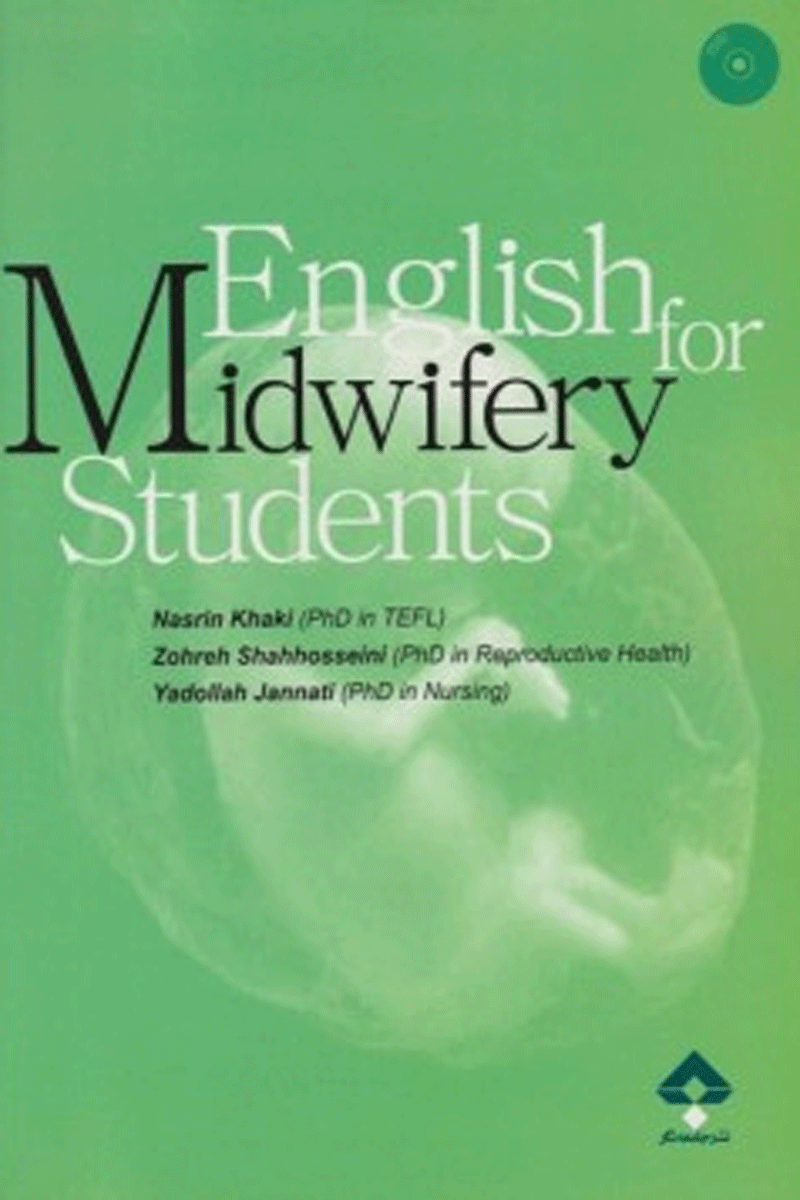 کتاب English for Midwifery Students+CD-نویسنده نسرین خاکی