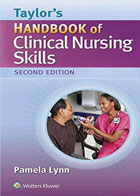 کتاب Taylors handbook Of Clinical Nursing Skills 2015 | دستنامه‌ی مهارت‌های پرستاری بالینی ویراست دوم|تألیف Pamela Lynn