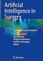 دانلود رایگان کتاب Artificial Intelligence in Surgery: Recent Advances and Future هوش مصنوعی در جراحی: پیشرفت های اخیر و آینده