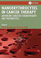 دانلود کتاب Nanoerythrocytes in Cancer Therapy: Advancing Targeted Chemotherapy and Theranostics