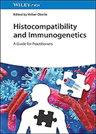 دانلود کتاب Histocompatibility and Immunogenetics: A Guide for Practitioners